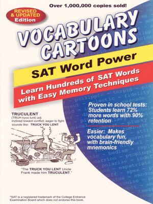 cover image of Vocabulary Cartoons, SAT Word Power: Learn Hundreds of SAT Words with Easy Memory Techniques